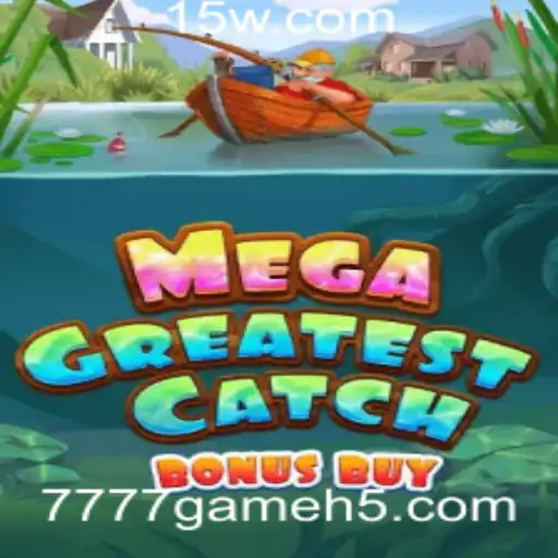 Descubra MegaGreatestCatchBonusBuy: O Caça-Níqueis Que Está Dominando 7777game